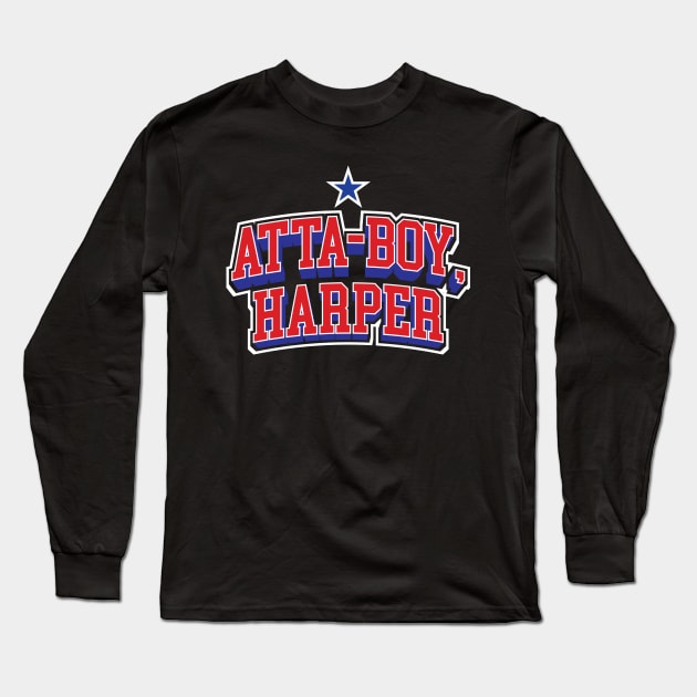 Phillies Atta Boy Harper Long Sleeve T-Shirt by Emma